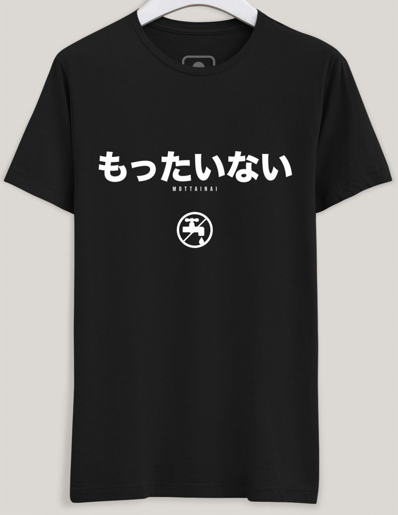 Camiseta "Mottainai"
